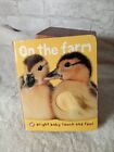 On the Farm (Bright Baby) Touch and Feel by Roger Priddy Toddler, childrens book