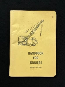 HANDBOOK FOR RIGGERS 1967 revised SC construction Newberry - Picture 1 of 5