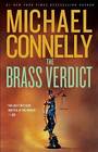 The Brass Verdict: A Novel (A Lincoln Lawyer Novel) - Hardcover - GOOD
