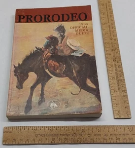 1984 OFFICIAL MEDIA GUIDE - PRORODEO - PRCA - Professional Rodeo Cowboys Associa - Picture 1 of 11