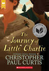 The Journey of Little Charlie (Scholastic Gold) - Paperback - GOOD