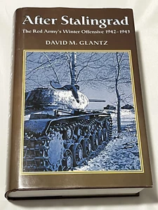 After Stalingrad by David M Glantz Hardcover Book - Picture 1 of 2