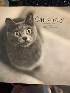 Cationary Book. Meaningful Portraits of Cats by Sharon Montrose. Mint cond. - Picture 1 of 1