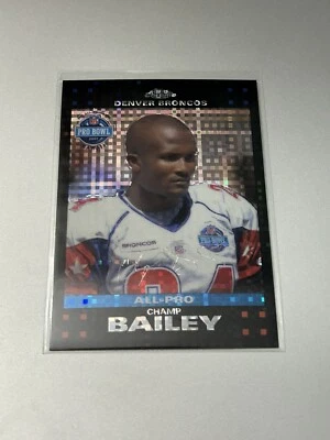 2007  Topps Chrome Xfractor #TC101 Champ Bailey Pro Bowl Broncos - Image 1 of 2