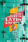 Samuel Escobar In Search Of Christ In Latin America  From Coloni Taschenbuch