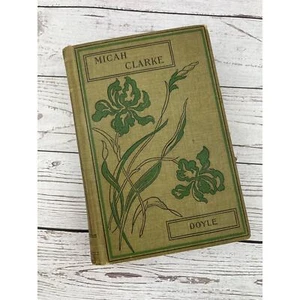 Antique Book Micah Clarke by Arthur Conan Doyle Published by F. M. Lupton Co - Imagen 1 de 14