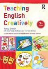 Teaching English Creatively By Teresa Cremin Paperback Book