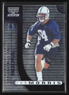 2000 Playoff Momentum #/750 Rob Morris #145 Rookie Indianapolis Colts - Image 1 of 2