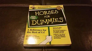 Horses for Dummies® by Janice Posnikoff and Audrey Pavia (1999, Paperback) - Imagen 1 de 3