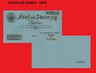 AUSTRIA Austria 25 Gulden Oesterreichische National Zettel Bank 18 -Reproduktion