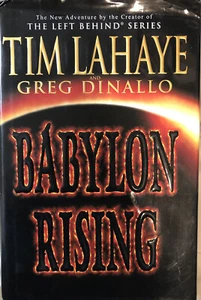 Babylon Rising: Babylon Rising Bk. 1 by Tim LaHaye and Greg Dinallo (2003) - Picture 1 of 4