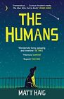 The Humans By Haig, Matt 0857868780 Free Shipping