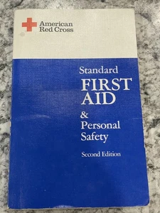 "Standard First Aid & Personal Safety - 2nd Edition" - American Red Cross 1979PB - Bild 1 von 3