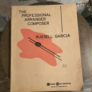 The Professional Arranger Composer by Russell Garcia Criterion Music Corp 1954 - Imagen 1 de 13