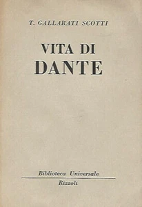 Vita di Dante - Autore: Tommaso Gallarati Scotti - Rizzoli 1957 - Foto 1 di 1