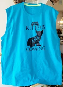 GOT Style Cat Tee Kittens Are Coming Adult XL Cotton Sleeveless Tee Blue - Picture 1 of 4