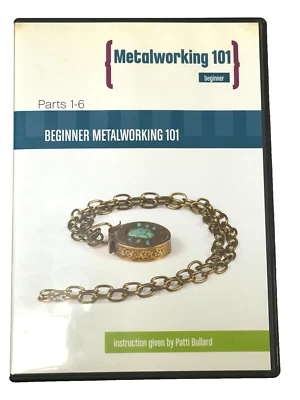 Beginner: Metalworking 101 with Patti Bullard (DVD, 6-Disc Set, Parts 1-6) 2013 - Image 1 of 2