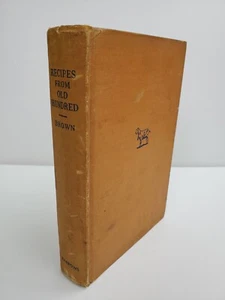 Rezepte aus Old Hundert - 1939 Erstausgabe - beschriftet & signiert vom Autor - Bild 1 von 12