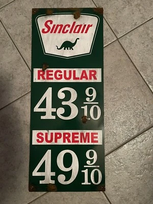 Antique Style-barn Find Look Sinclair Dino Dealer Gas Pump Supreme Price Sign - Image 1 of 2