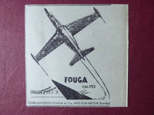 1953 PUB FOUGA ET CIE AIRE SUR ADOUR FOUGA MAGISTER CM.170 ORIGINAL FRENCH AD - Picture 1 of 1