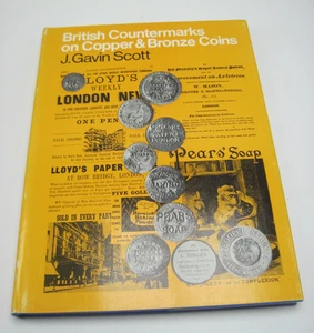 British Countermarks on Copper & Bronze Coins J Gavin Scott Spink London 1975 HC - Picture 1 of 10