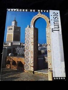 TUNISIE ESPACES DE REVE HISTOIRE/GEOGRAPHIE/VOYAGE/TOURISME/AFRIQUE/TUNISIE 916 - Bild 1 von 2