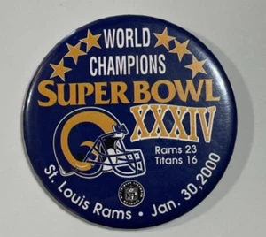 ST.LOUIS RAMS SUPER BOWL XXXIV CHAMPS NFL FOOTBALL VINTAGE pinback/button/new - Picture 1 of 2