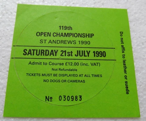 PEEL OFF SATURDAY ENTRANCE TICKET-1990 BRITISH OPEN-ST. ANDREWS-NICK FALDO WIN Cover