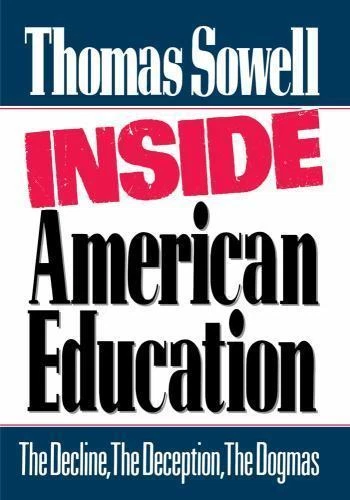 Inside American Education Thomas Sowell hardcover Collectible - Very Good - Image 1 of 1