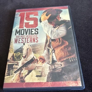 15 MOVIES OUR MOST REQUESTED WESTERNS DVD MOVIE B528 - Picture 1 of 3