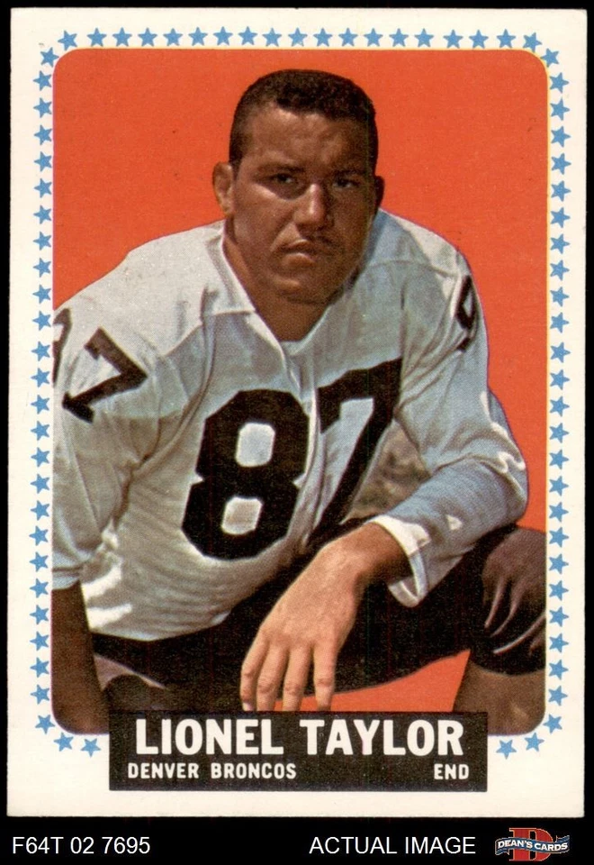 1964 Topps #64 Lionel Taylor Broncos SHORT-PRINT New Mexico Highlan 6.5 - EX/MT+ - Image 1 of 1