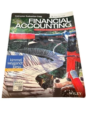 Financial Accounting Tools For Business Decision Making 9th Ed, Kimmel - Image 1 of 4