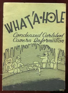 What'A Hole Carlsbad Caverns Information New Mexico National Park Sep 1941 - Picture 1 of 3