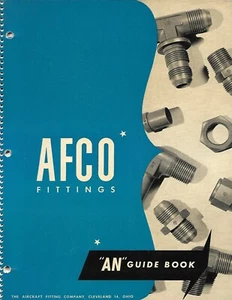 Aircraft MRO Brochure - AFCO Fittings - AN Guide Book Catalog - 1950's (B793) - Picture 1 of 1