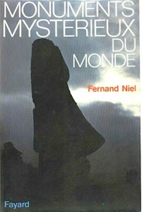 MONUMENTS MYSTERIEUX DU MONDE par FERNAND NIEL (histoire, ésotérisme)chez fayard - Imagen 1 de 1