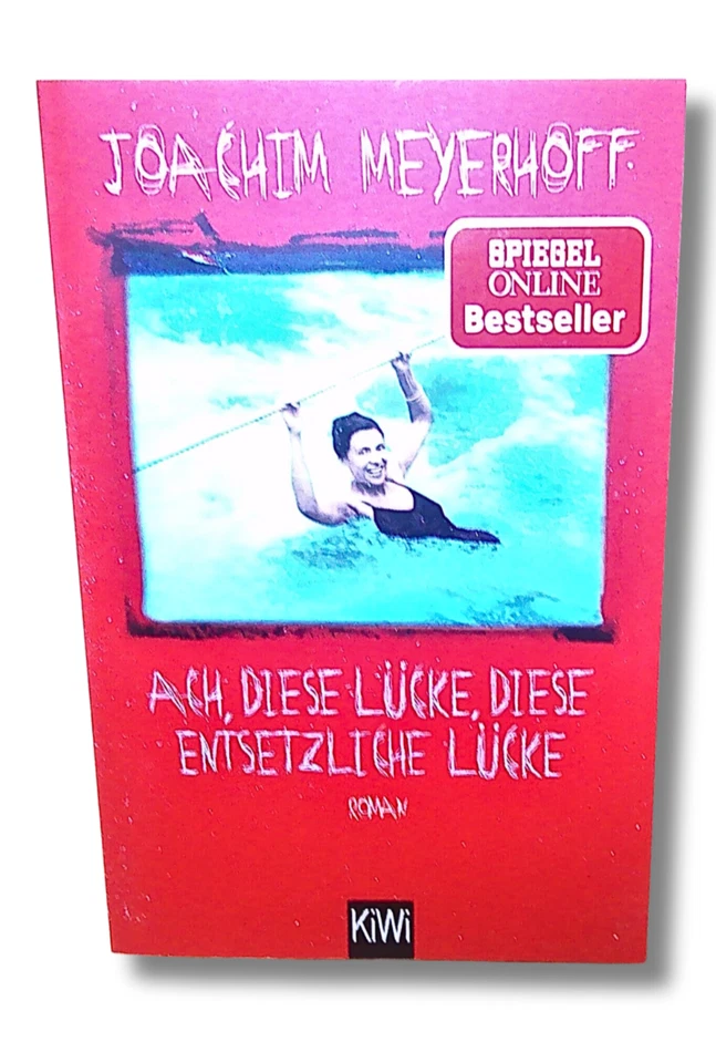 Joachim Meyerhoff: Ach diese Lücke diese entsetzliche Lücke - Bild 1 von 1