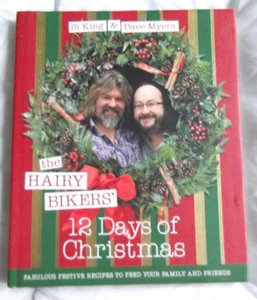 The Hairy Bikers' 12 Days of Christmas: Fabulous Festive Recipes to Feed Your... - Picture 1 of 2
