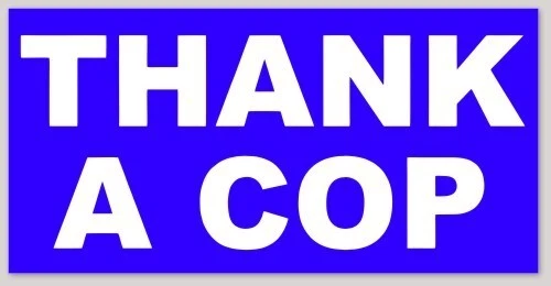 Bumper Sticker Police Thin Blue Line Decal "Thank a Cop" Law Enforcement - Image 1 of 1