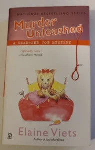 Elaine Viets Murder Unleashed a Dead-End Job Mysteries book  Paperback 2007 - Imagen 1 de 3