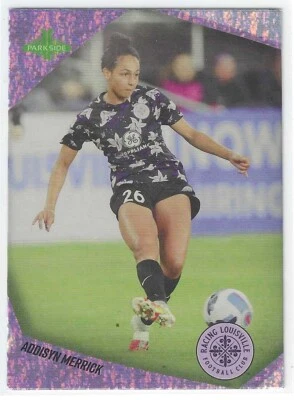 2022 PARKSIDE NWSL SHIMMER FOIL #25 ADDISYN MERRICK LOUISVILLE SER #10/100 - Image 1 of 2