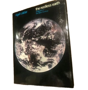Restless Earth A Report On The New Geology Nigel Calder 1972 Hc Dj Photos Rocks - Bild 1 von 12