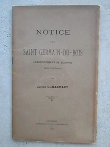 Notice sur SAINT-GERMAIN-DU-BOIS (Saône-et-Loire), 1913. Légende des 3 soeurs. - Picture 1 of 11