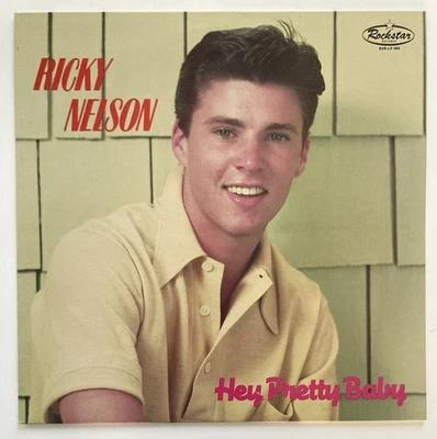 Ricky Nelson Hey Pretty Baby RSR LP 1010 Vinyl LP Record - Image 1 of 4