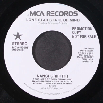 NANCI GRIFFITH: lone star state of mind MCA 7" Single 45 RPM - Image 1 of 2