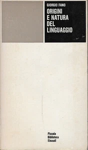 Fano Giorgio Origini e natura del linguaggio - Foto 1 di 1