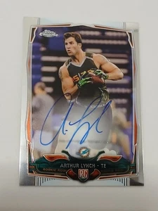 Arthur Lynch Miami Dolphins 2014 Topps Chrome Certified Autograph Rookie Card - Bild 1 von 2