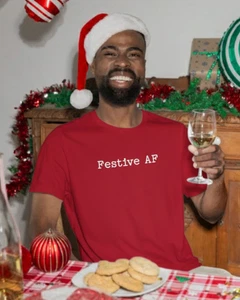 Camiseta divertida de vacaciones "Festive AF" | Ropa sarcástica de Navidad y vacaciones - Imagen 1 de 14