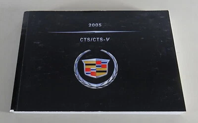 Manuale Dell'Owner / Manuale Cadillac CTS / CTS-V Anno 2005 - Immagine 1 di 2