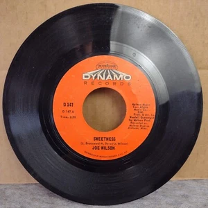 Joe Wilson–Sweetness-45 Vinyl-1971-Dynamo Records – D 147 - Picture 1 of 6