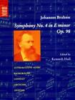 Johannes Brahms Symphony No. 4 in E Minor, Op. 98 (Paperback)
